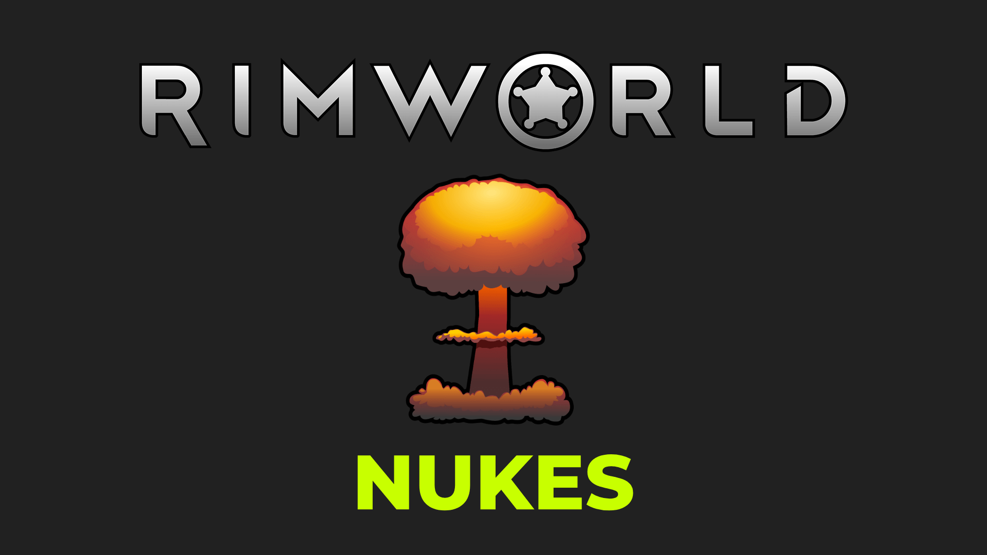 Мод [1.0] Nukes - ядерные боеголовки для RimWorld