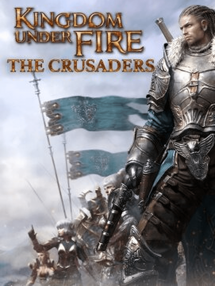 Kingdom Under Fire: The Crusaders